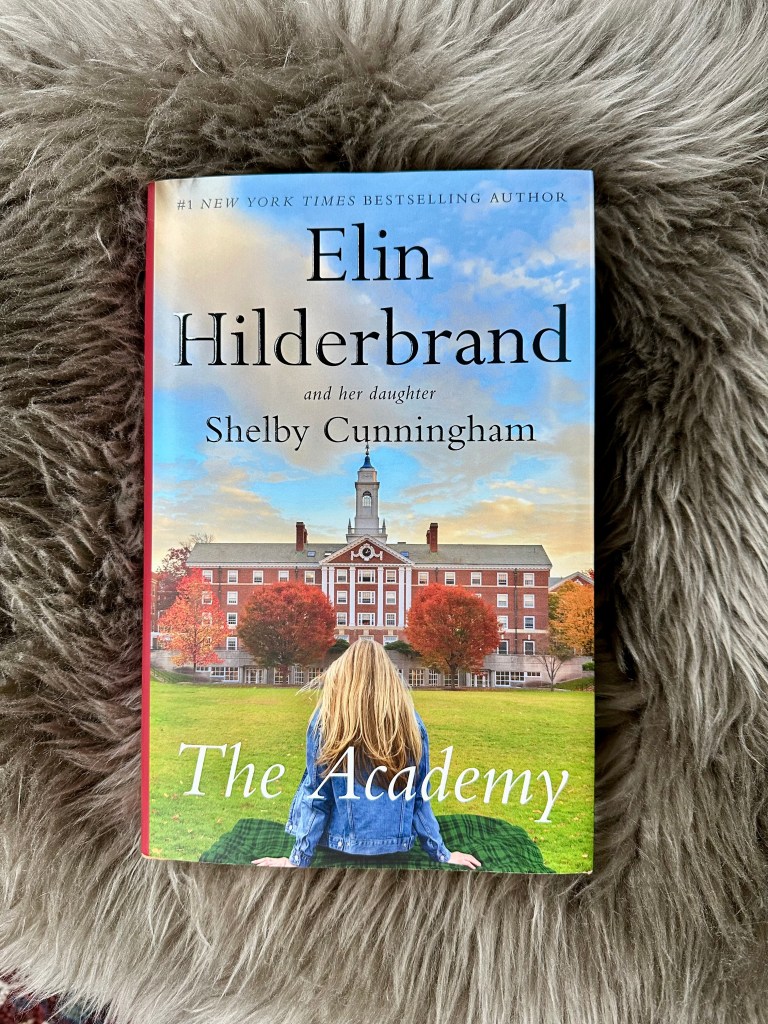 Book, The Academy by Elin Hilderbrand and Shelby Cunningham